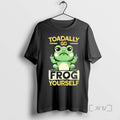 Trending Toadally Go Frog Yourself T-Shirts, Hoodie, Sweatshirt | InkRitualCo.com