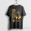 Trending Tv Girl November December 2025 Tour 2025 T-Shirts, Hoodie, Sweatshirt | InkRitualCo.com