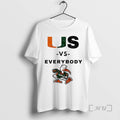 Trending University Of Miami Football Us Vs Everybody T-Shirts, Hoodie, Sweatshirt | InkRitualCo.com