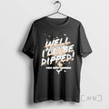 Trending Vice Grip Garage Well Ill Be Dipped 2025 T-Shirts, Hoodie, Sweatshirt | InkRitualCo.com