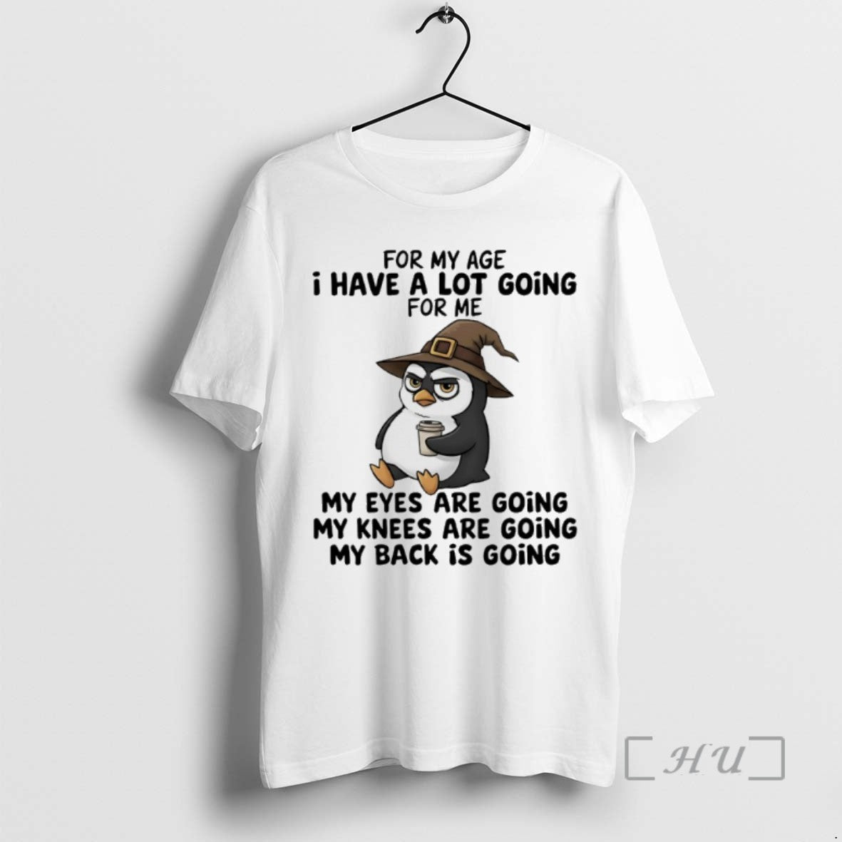 Trending Wizard Penguins For My Age I Have A Lot Going For Me My Eyes T-Shirts, Hoodie, Sweatshirt | InkRitualCo.com