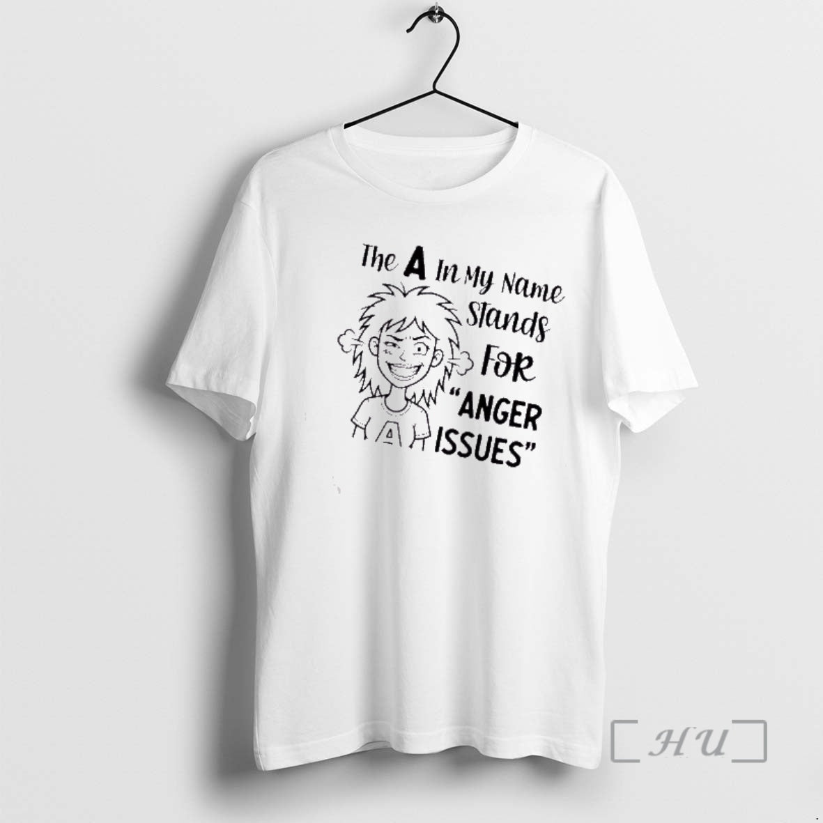 Trending Women The A In My Name Stands For Anger Issues Premium T Shirts Sweater Hoodie, Sweatshirt | InkRitualCo.com