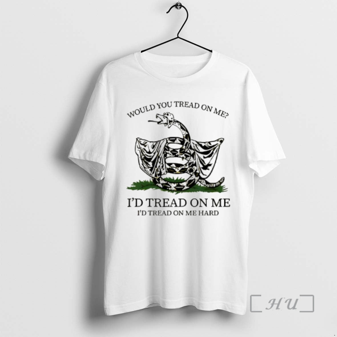Trending Would You Tread On Me Id Tread On Me Id Tread On Me Hard T-Shirts, Hoodie, Sweatshirt | InkRitualCo.com