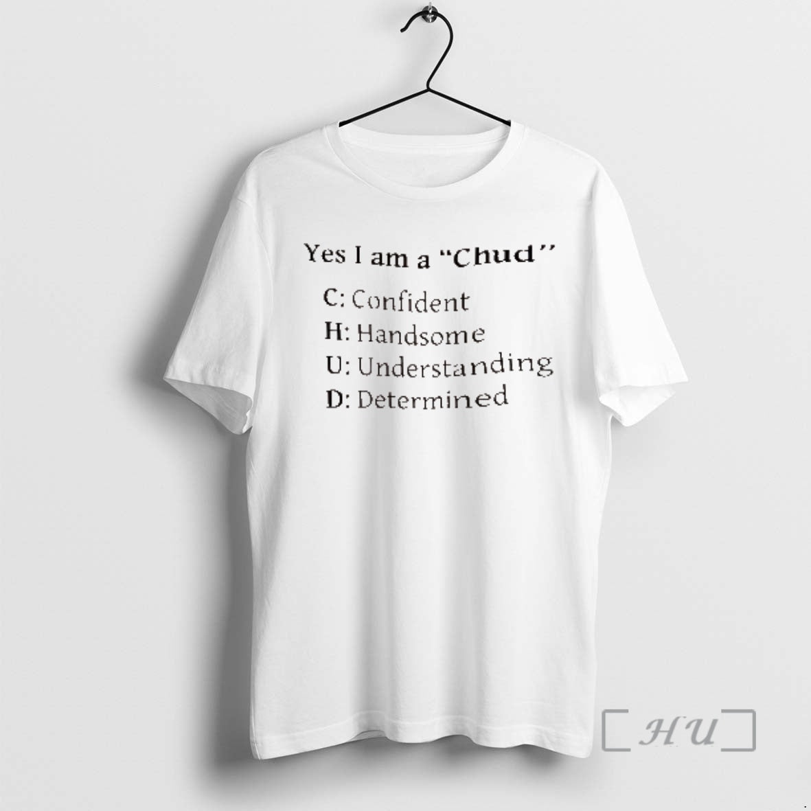 Trending Yes I Am A Chud T-Shirts, Hoodie, Sweatshirt | InkRitualCo.com