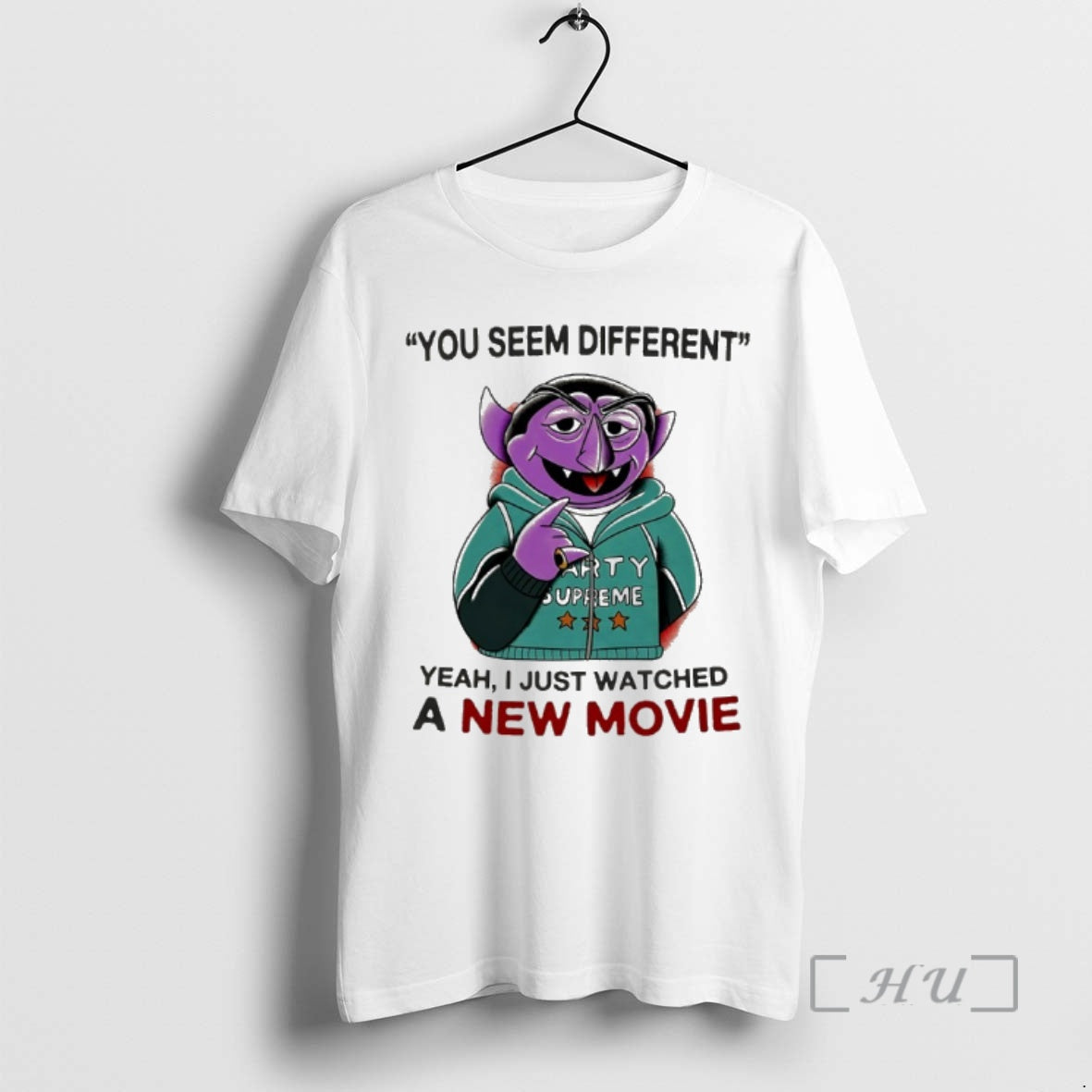 Trending You Seem Different Yeah I Just Watched A New Movie Premium T Shirts Sweater Hoodie, Sweatshirt | InkRitualCo.com