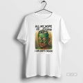 Trendy All My Hope Is Gone I Am Empti Inside T-Shirts, Hoodie, Sweatshirt | InkRitualCo.com