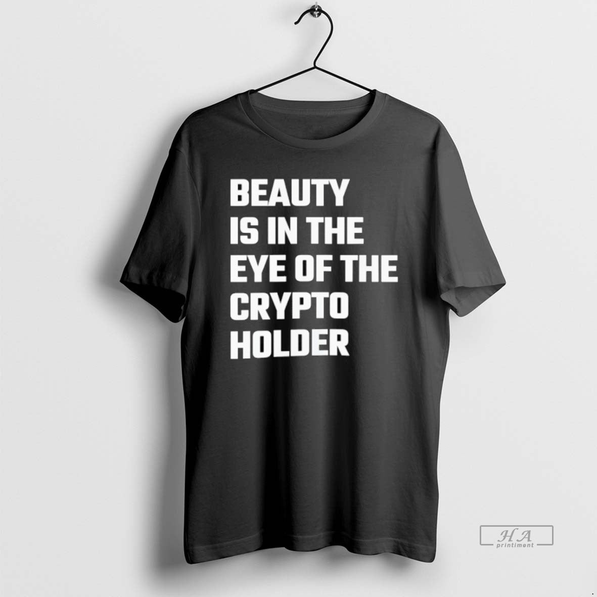 Trendy Beauty Is In The Eye Of The Crypto Holder T-Shirts, Hoodie, Sweatshirt | InkRitualCo.com