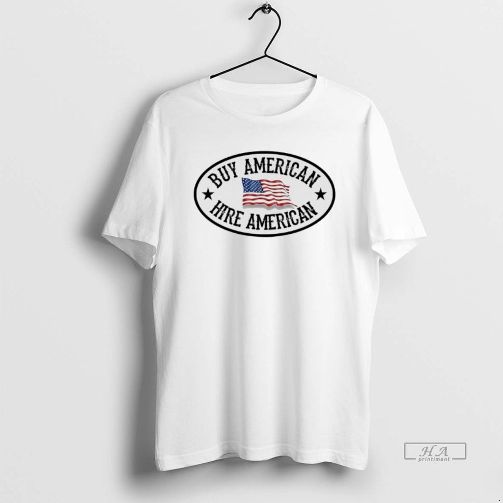 Trendy Buy American Hire American T-Shirts, Hoodie, Sweatshirt | InkRitualCo.com