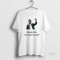 Trendy Charlie Kirk Lets Get To Work Thumb T-Shirts, Hoodie, Sweatshirt | InkRitualCo.com