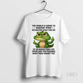 Trendy Crocodile The World Is Going To Judge You No Matter What You Do So T-Shirts, Hoodie, Sweatshirt | InkRitualCo.com