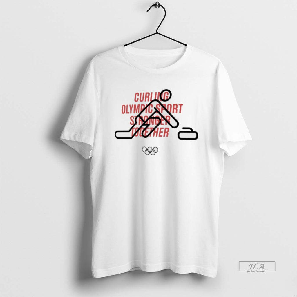 Trendy Curling Olympic 2026 Sport Stronger Together T-Shirts, Hoodie, Sweatshirt | InkRitualCo.com
