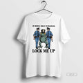 Trendy Frog If Being Silly Is Illegal Lock Me Up Cops T-Shirts, Hoodie, Sweatshirt | InkRitualCo.com