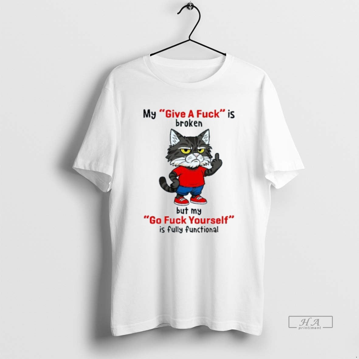 Trendy Grumpy Cat My Give A Fuck Is Broken But My Go Fuck Yourself Is T-Shirts, Hoodie, Sweatshirt | InkRitualCo.com