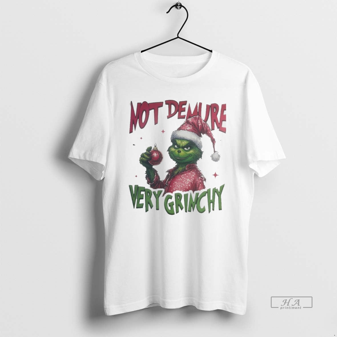 Trendy Not Demure Very Grinchy Christmas White T-Shirts, Hoodie, Sweatshirt | InkRitualCo.com