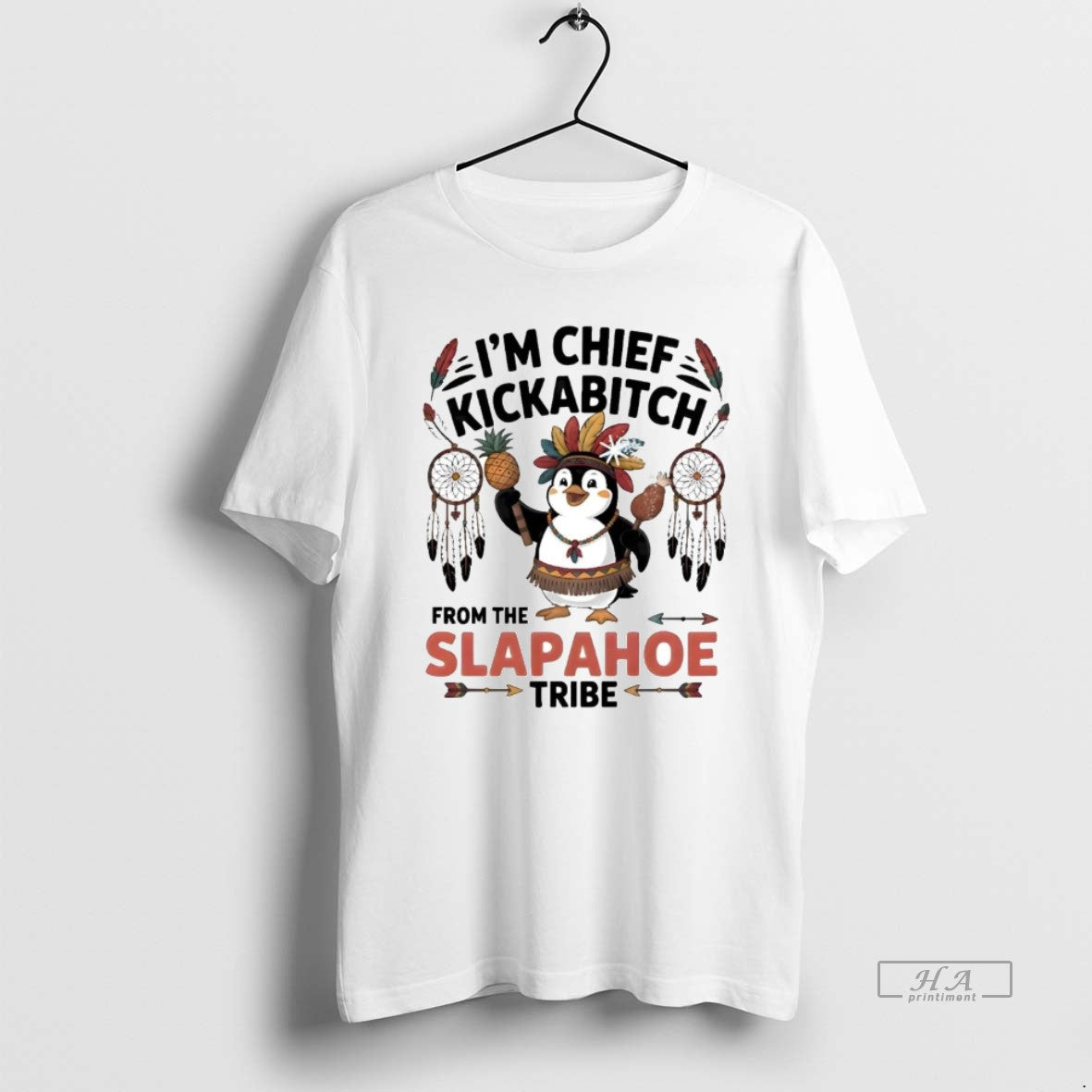 Trendy Penguin Im Chief Kickabitch From The Slapahoe Tribe T-Shirts, Hoodie, Sweatshirt | InkRitualCo.com