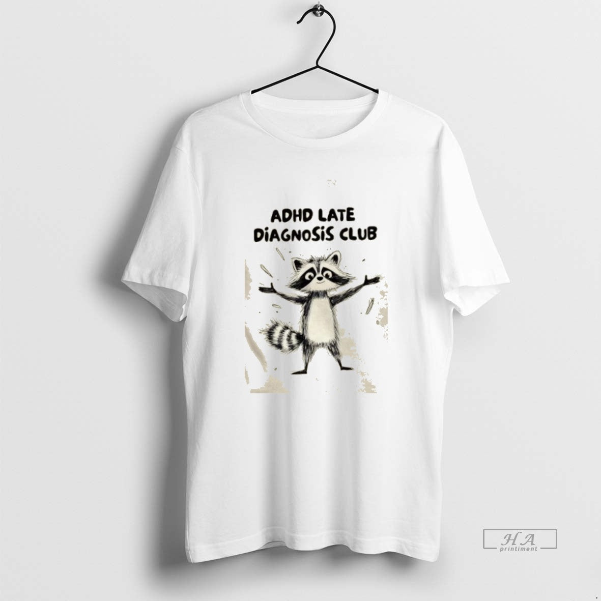 Trendy Raccoon Adhd Late Diagnosis Club T-Shirts, Hoodie, Sweatshirt | InkRitualCo.com