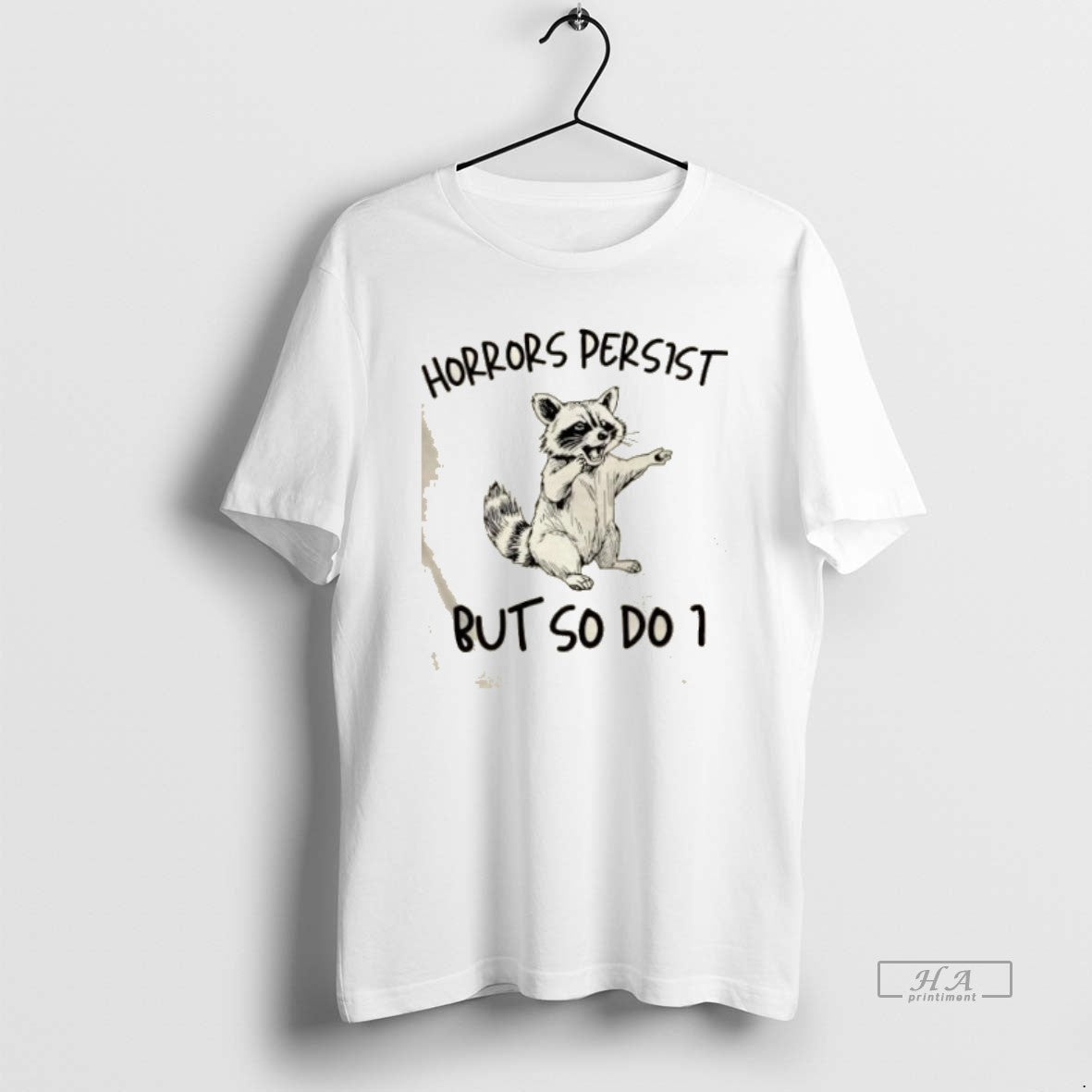 Trendy Raccoon Horrors Persist But So Do I T-Shirts, Hoodie, Sweatshirt | InkRitualCo.com