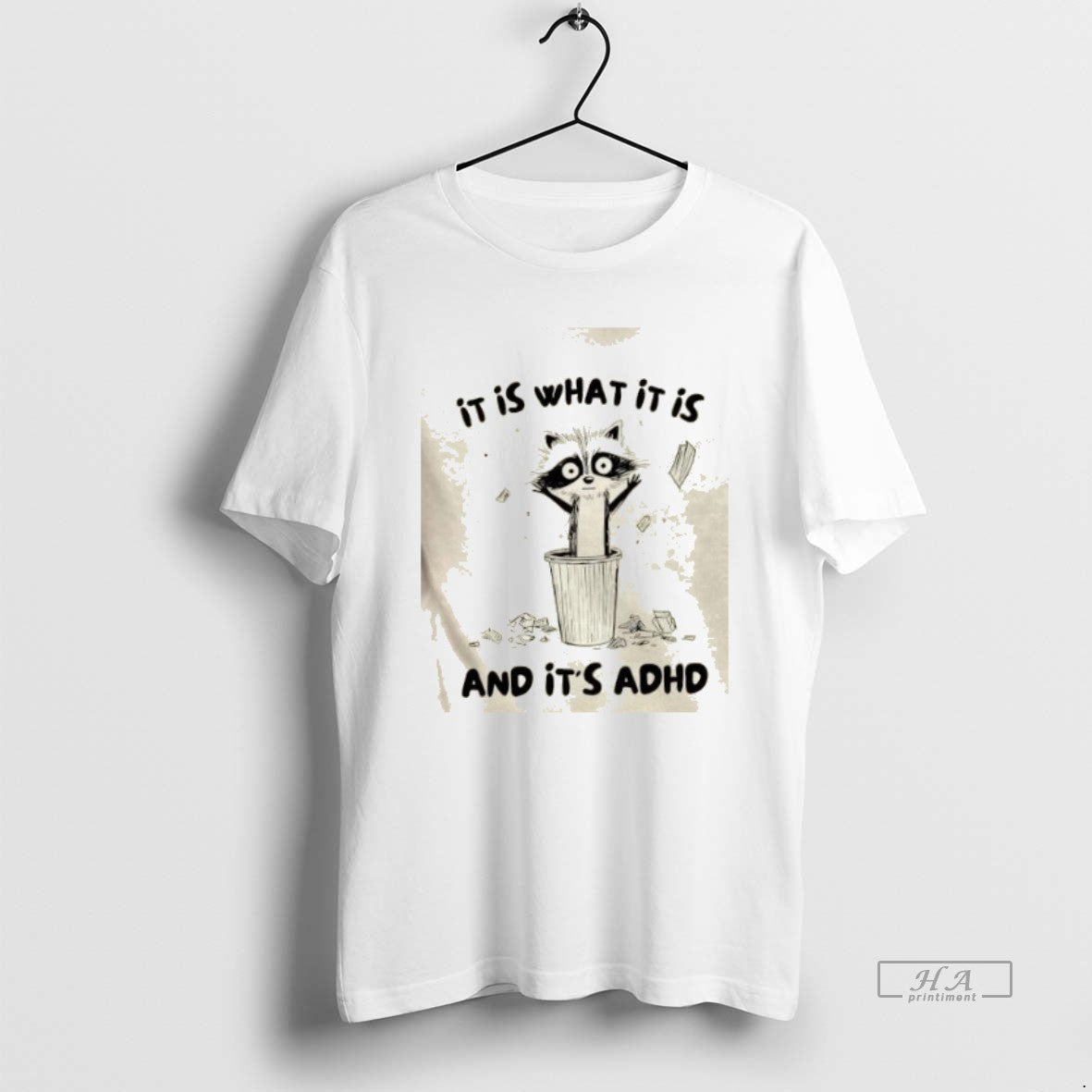 Trendy Raccoon It Is What It Is And Its Adhd T-Shirts, Hoodie, Sweatshirt | InkRitualCo.com