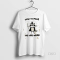 Trendy Raccoon Wizard Omw To Make The Vibe Weird T-Shirts, Hoodie, Sweatshirt | InkRitualCo.com