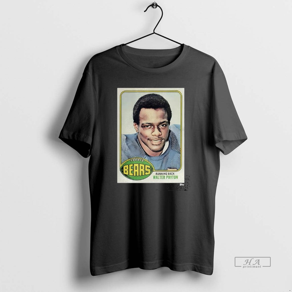 Trendy Running Back Walter Payton Topps Rookie Card T-Shirts, Hoodie, Sweatshirt | InkRitualCo.com