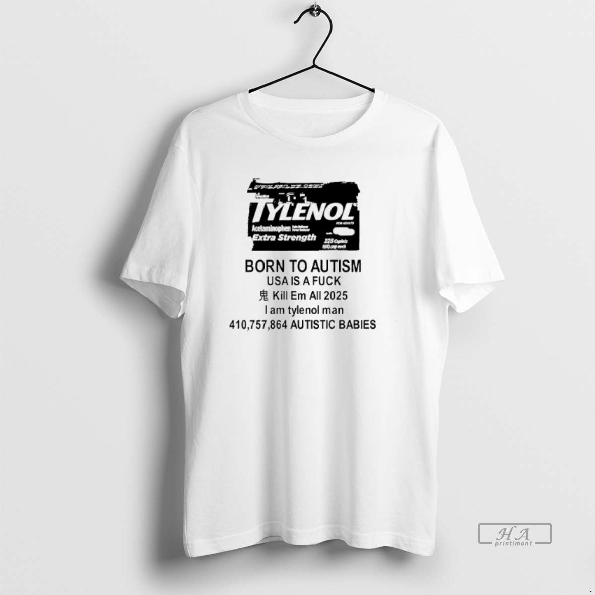 Trendy Tylenol Born To Autism Usa Is A Fuck 2025 T-Shirts, Hoodie, Sweatshirt | InkRitualCo.com