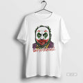 Trendy Why So Serious Joker T-Shirts, Hoodie, Sweatshirt | InkRitualCo.com