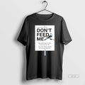 Trendy Winter Pride 2025 Dont Feed Me T-Shirts, Hoodie, Sweatshirt | InkRitualCo.com