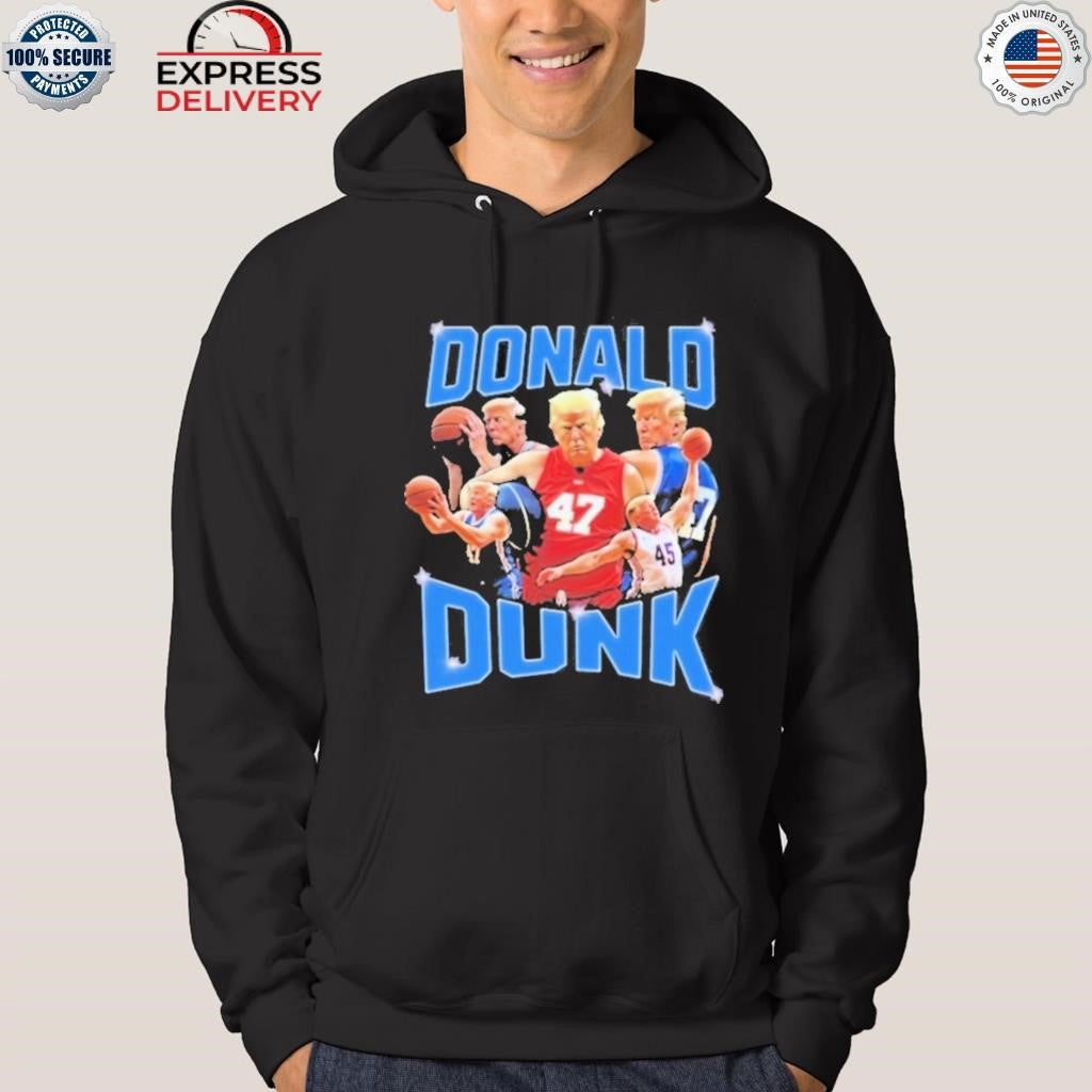 Trump Donald Dunk Shirt