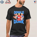 Trump Donald Dunk Shirt