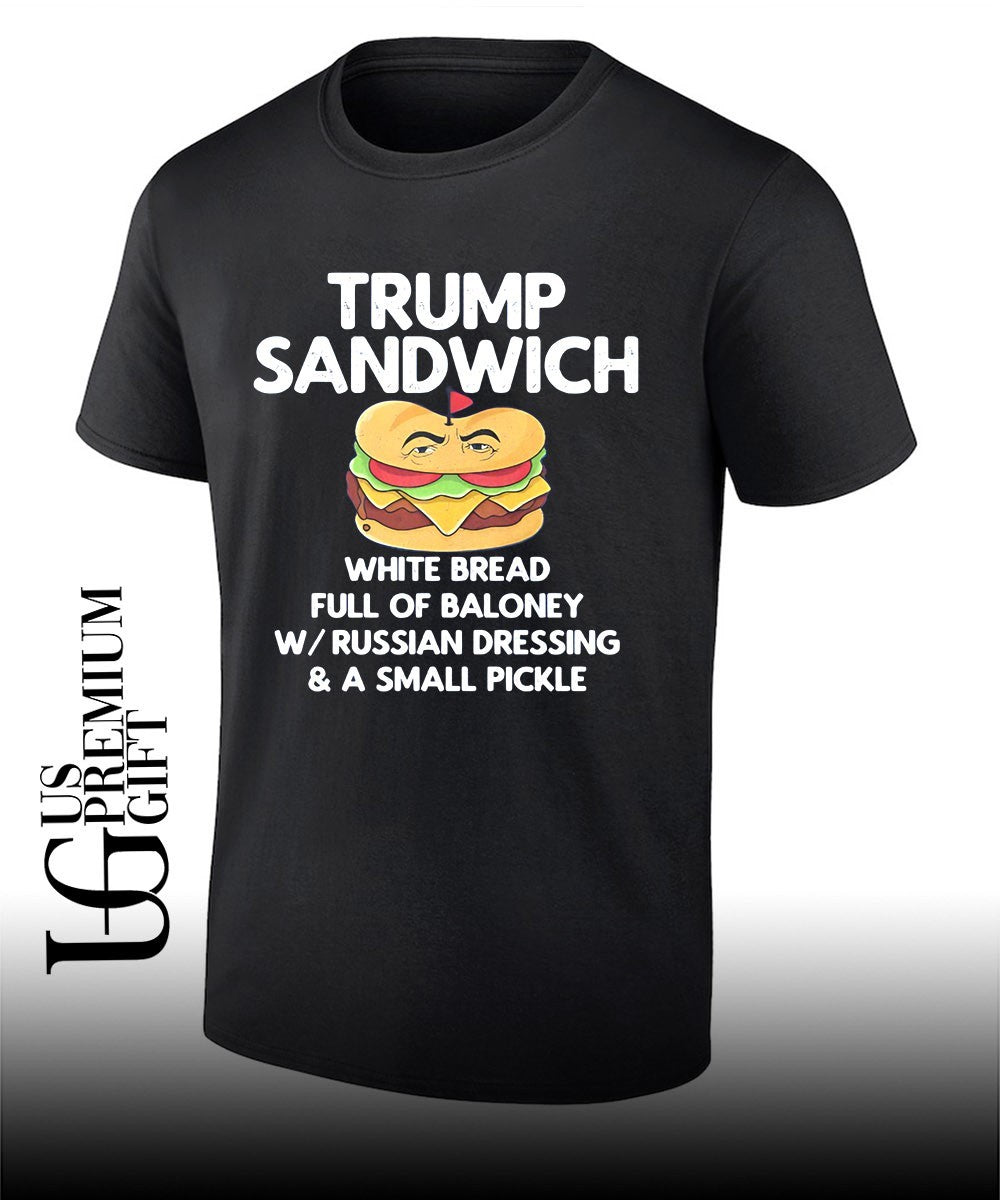Trump sandwich white bread full of baloney T-shirt