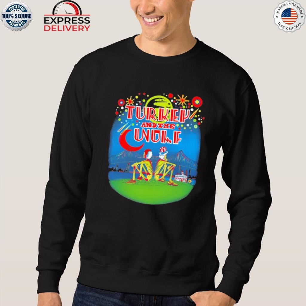 Turkey And The Wolf A Lil Crescent City Connection Shirt