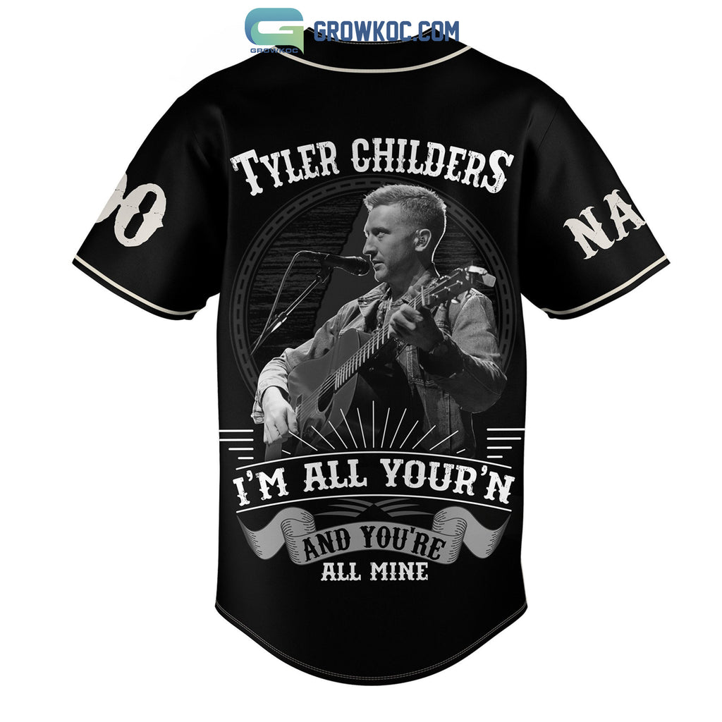 Tyler Childers I’m All Your’n And You’re All Mine Personalized Baseball Jersey