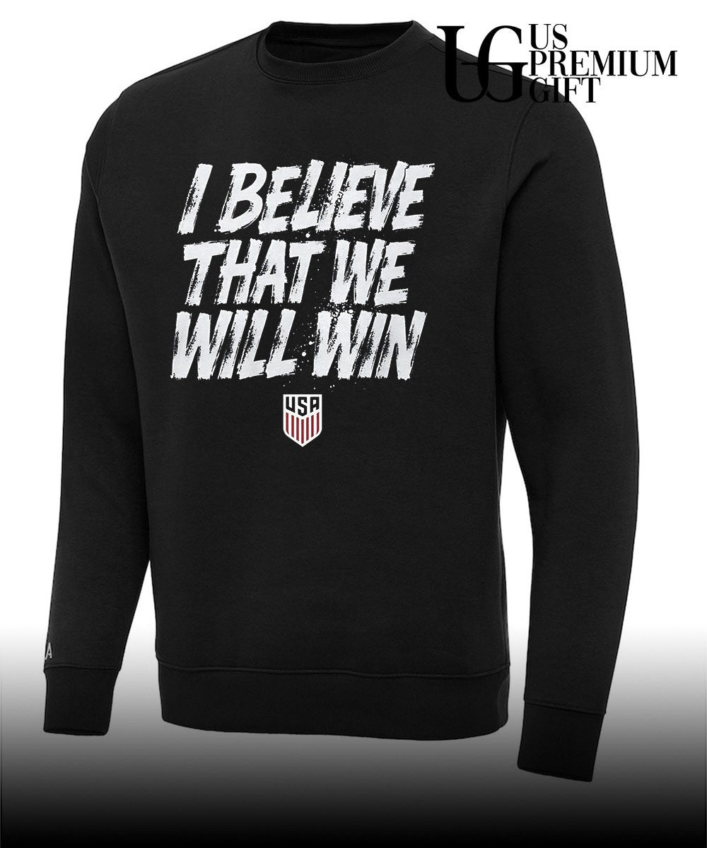 USA Soccer Team I Believe That We Will Win shirt
