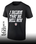 USA Soccer Team I Believe That We Will Win shirt