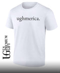 Ughmerica Anti 4th of July Anti Trump shirt