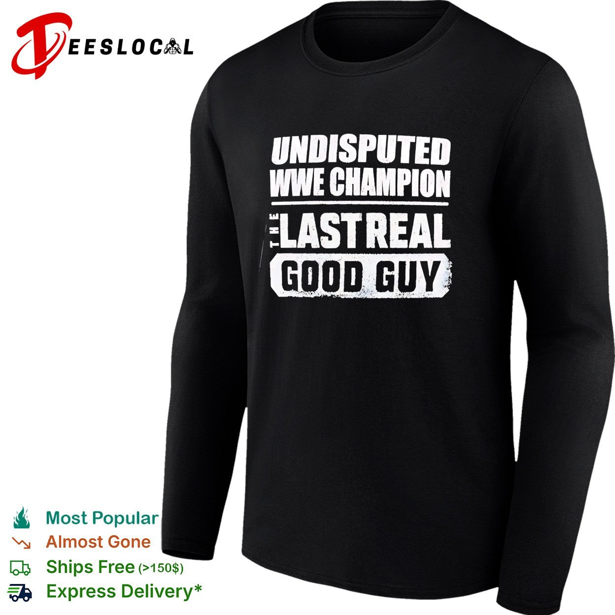 Undisputed champion the last real good guy retro shirt