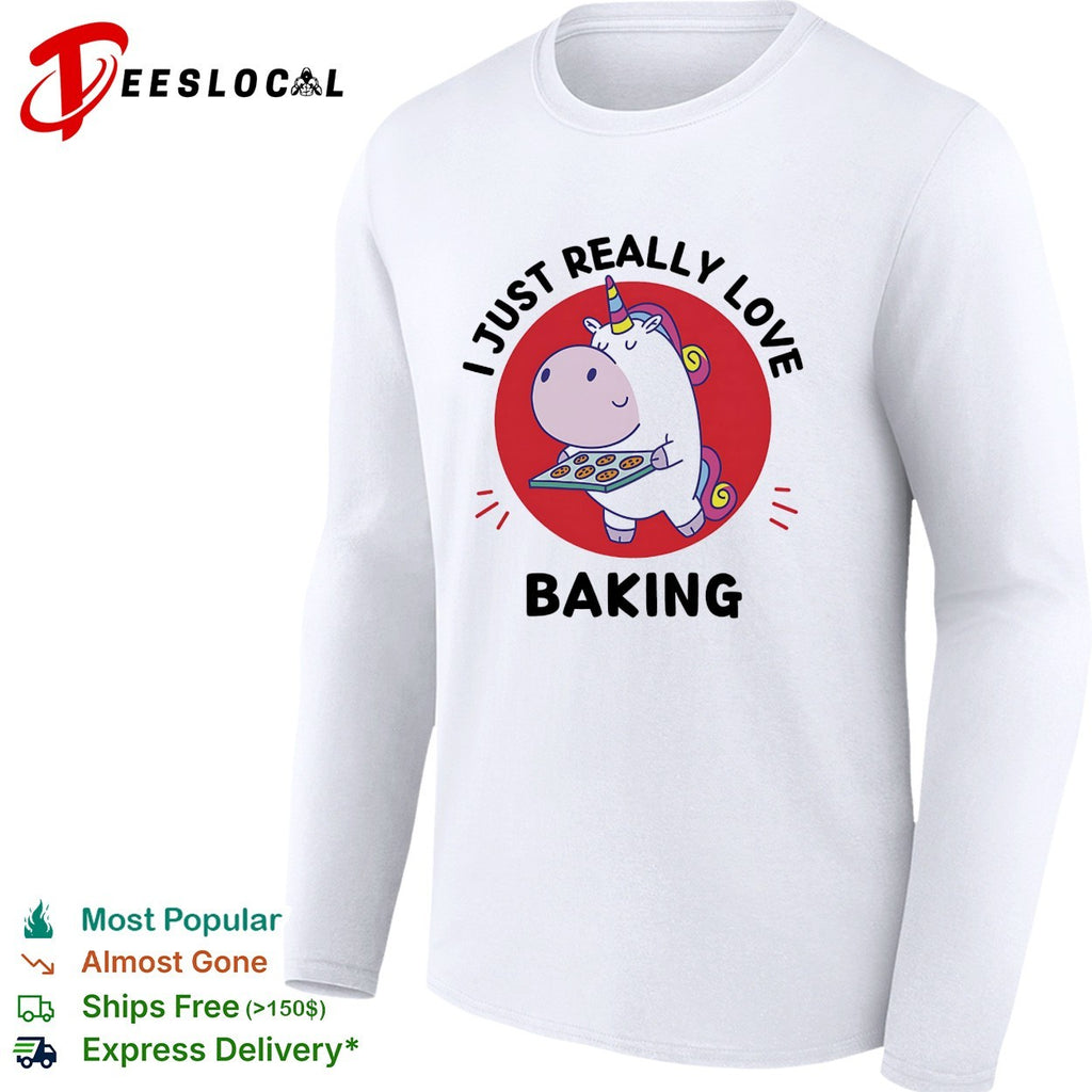 Unicorn holding baking tray I just really love baking shirt