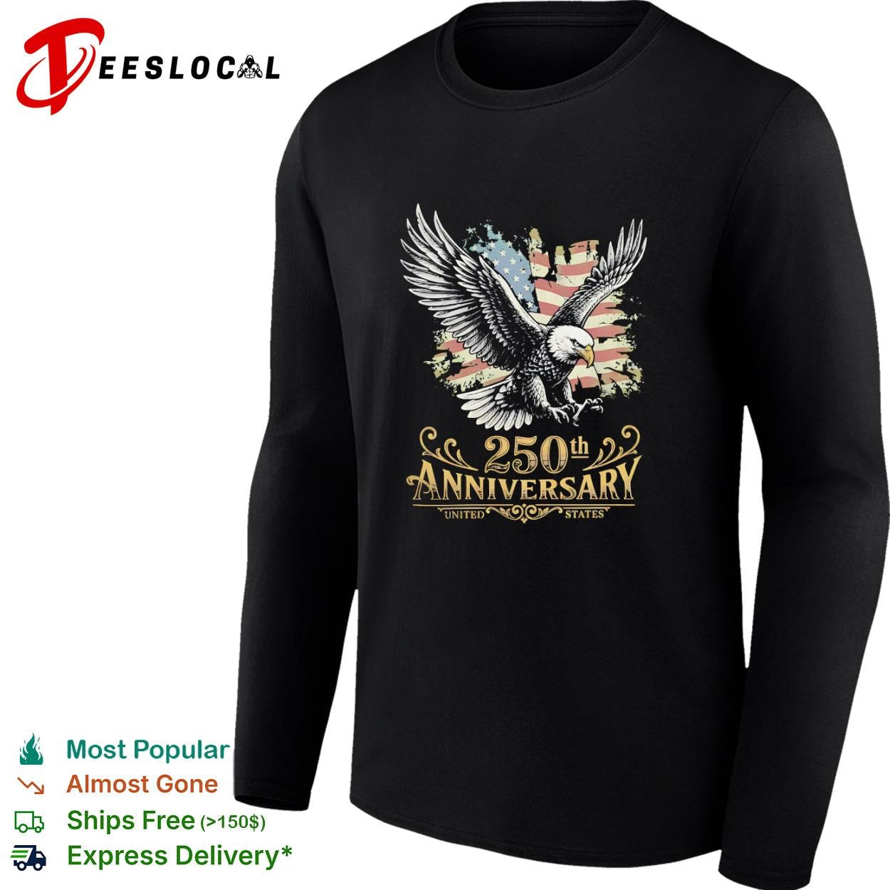 United States bald eagle 250th anniversary shirt