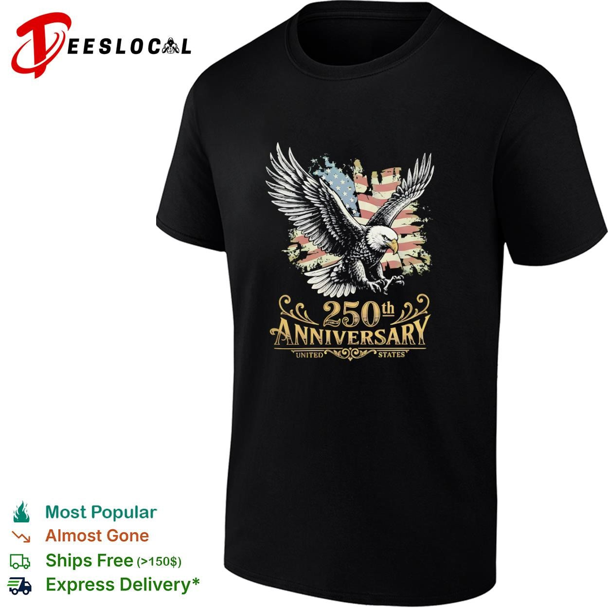 United States bald eagle 250th anniversary shirt