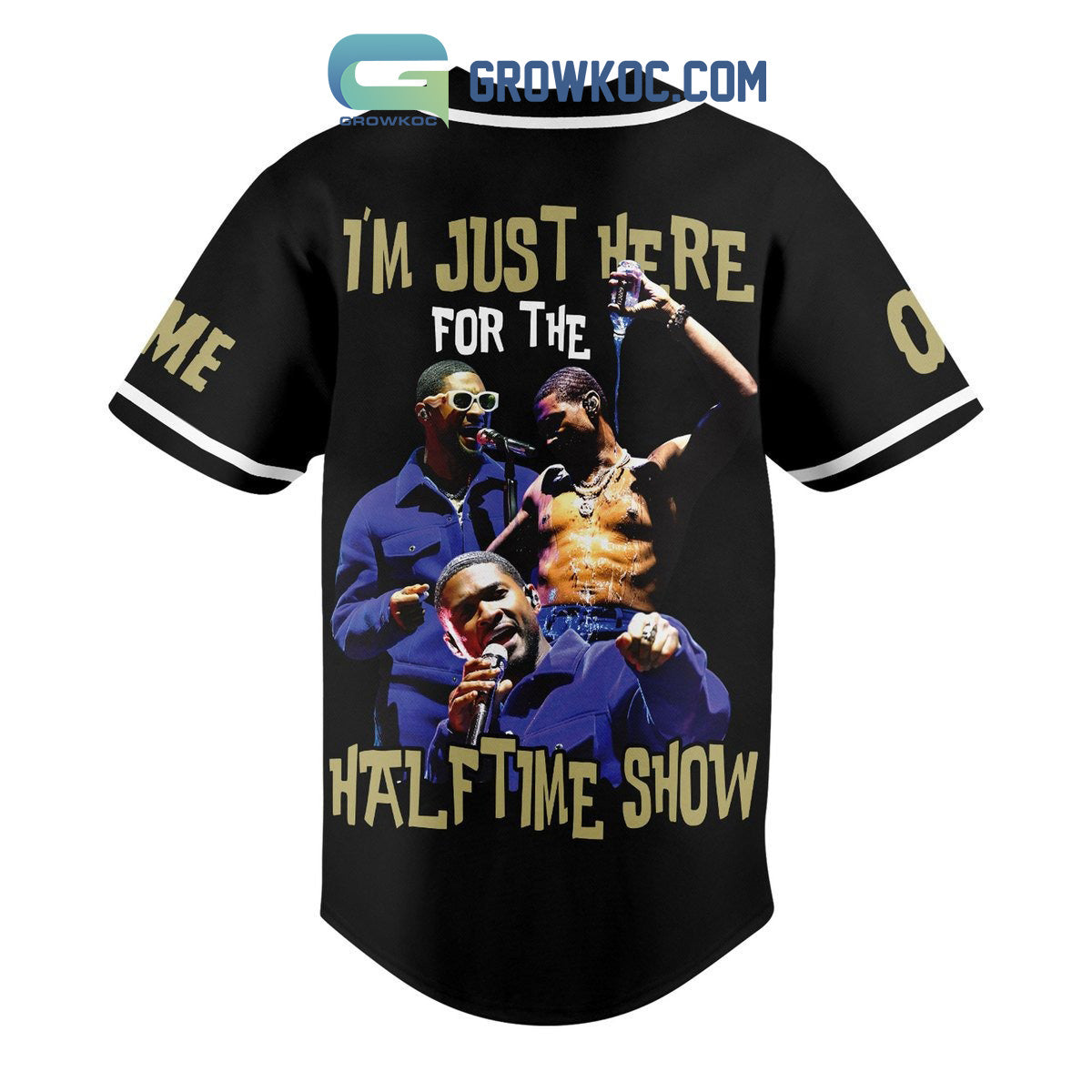 Usher I’m Just Here For The Half Time Show Personalized Baseball Jersey