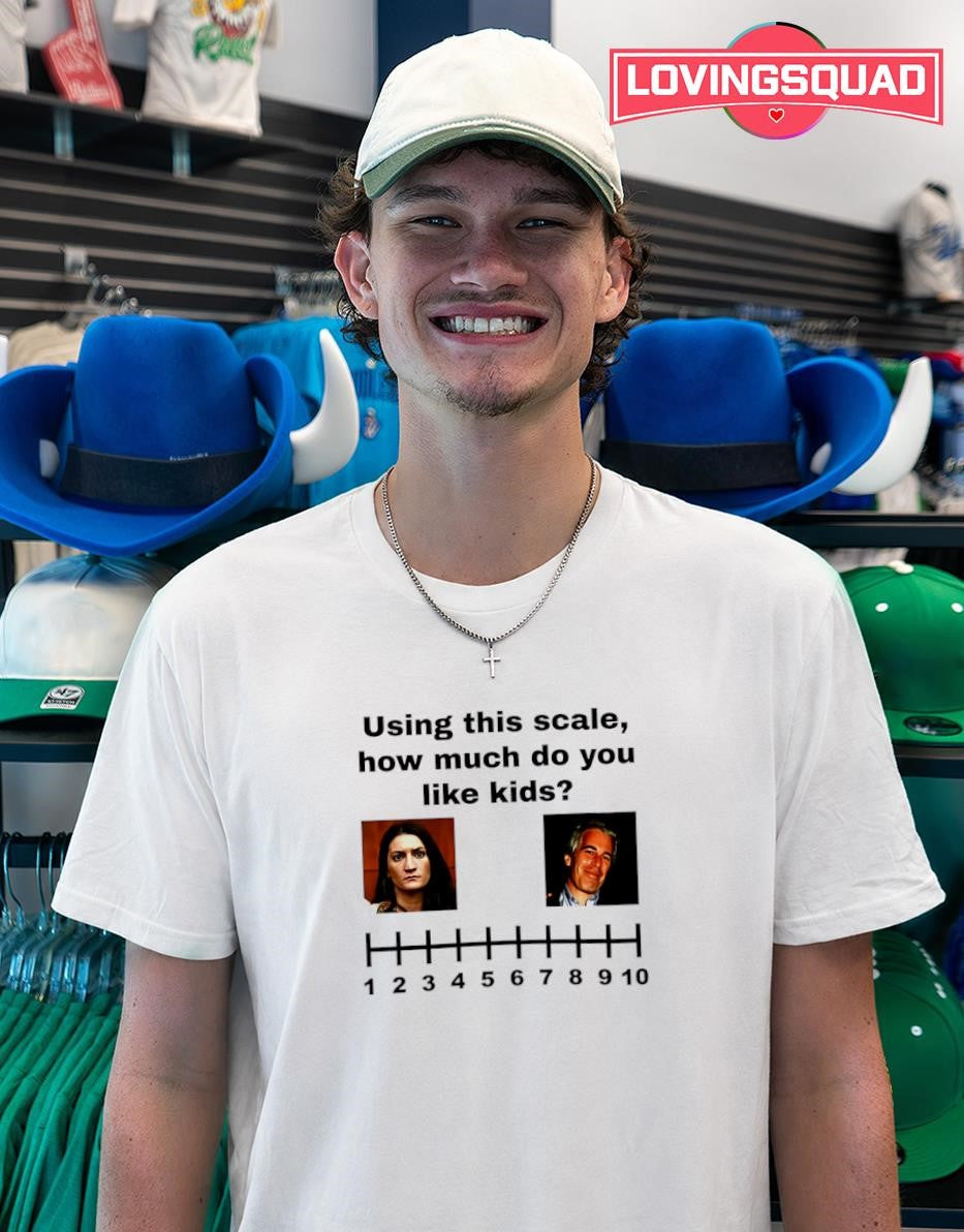 Using This Scale How Much Do You Like Kids Meme T-shirt