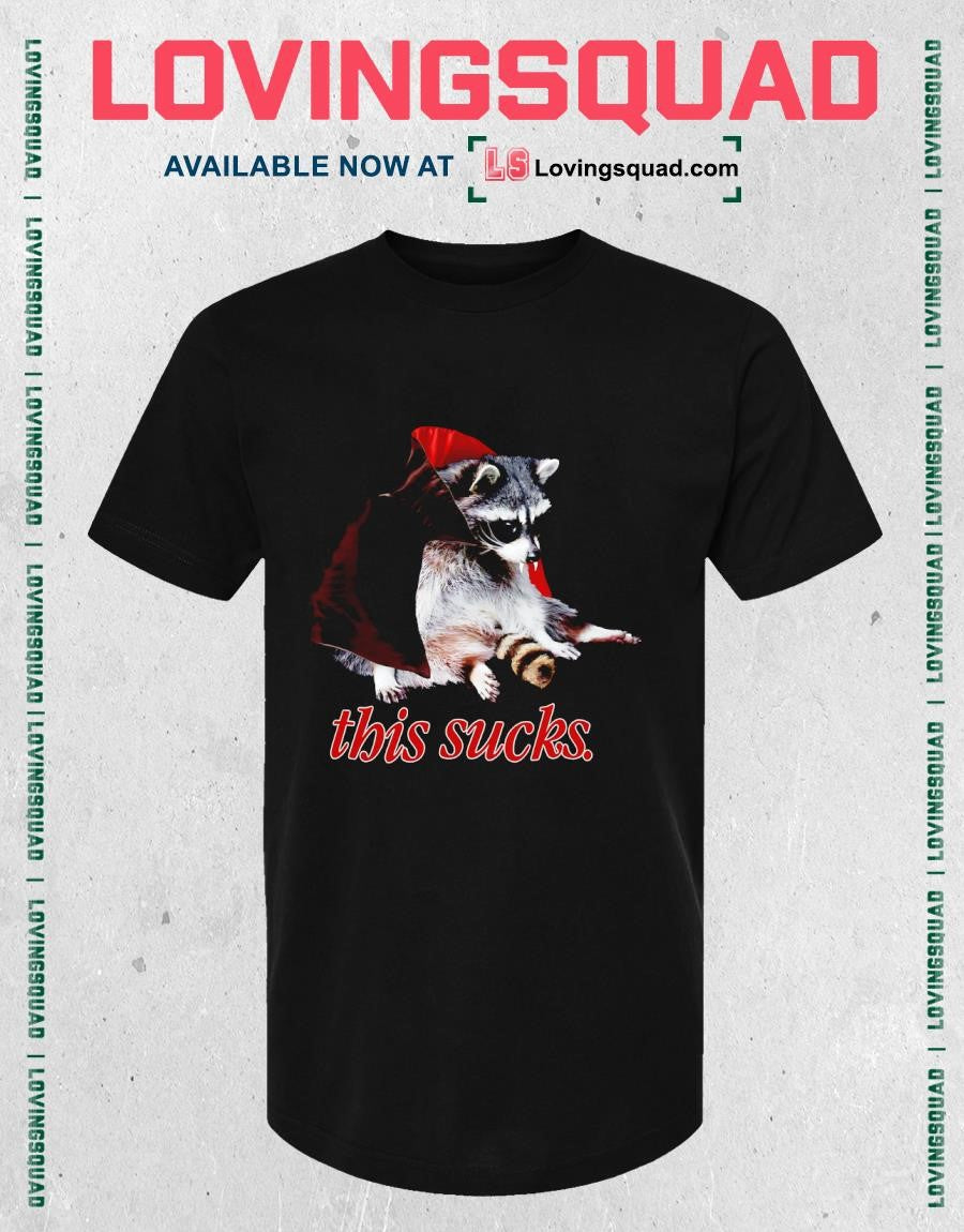 Vampire Raccoon This Sucks Halloween T-shirt