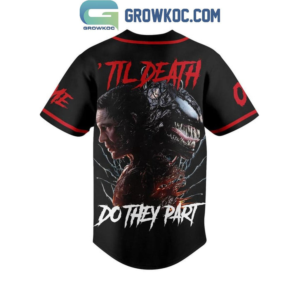 Venom Last Part ‘Til Death Do They Part 2024 Personalized Baseball Jersey