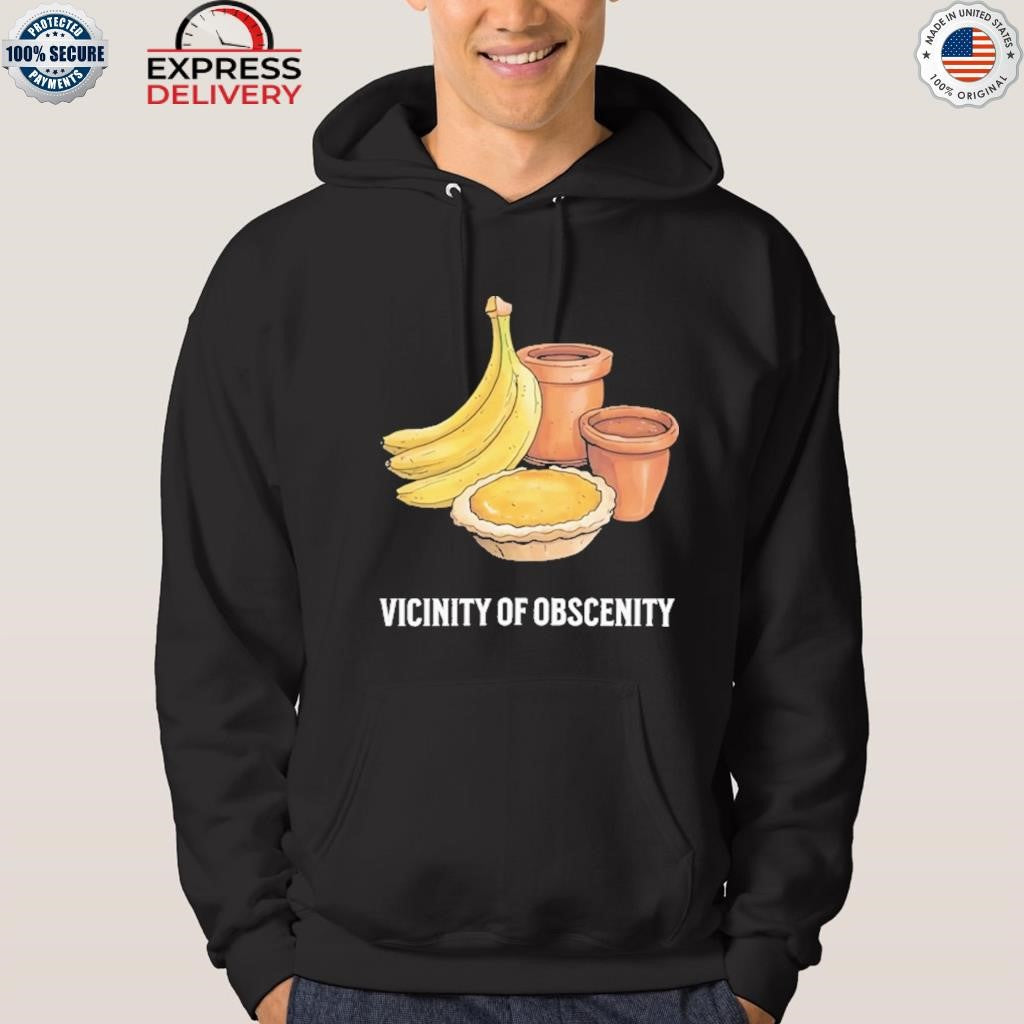 Vicinity Of Obscenity Banana Shirt