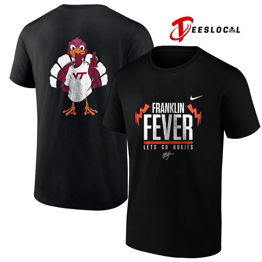 Virginia Tech Hokies Franklin fever let’s go Hokies signature mascot shirt