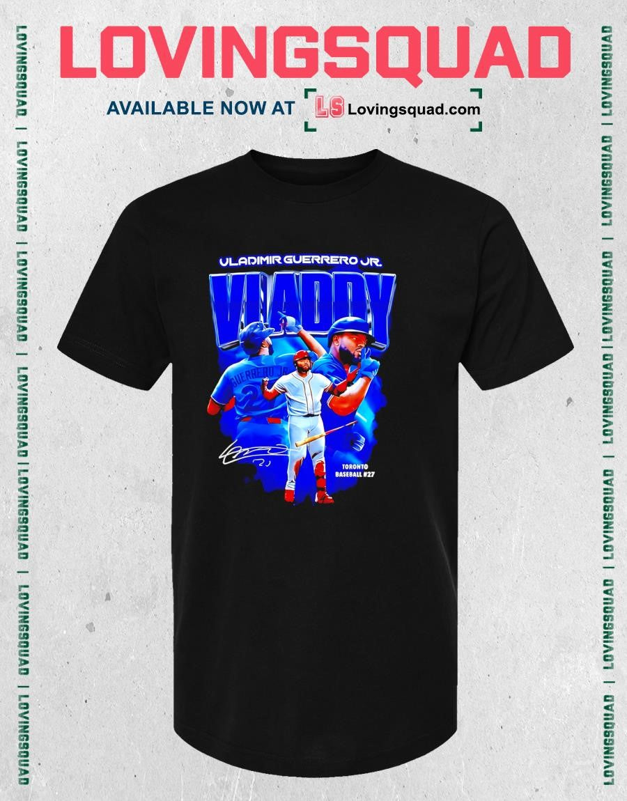 Vladimir Guerrero Jr Toronto Blue Jays Baseball Vladdy Signature T-shirt