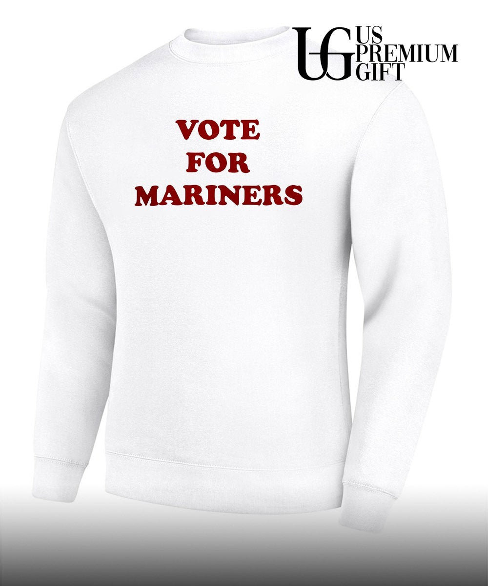 Vote For Mariners shirt
