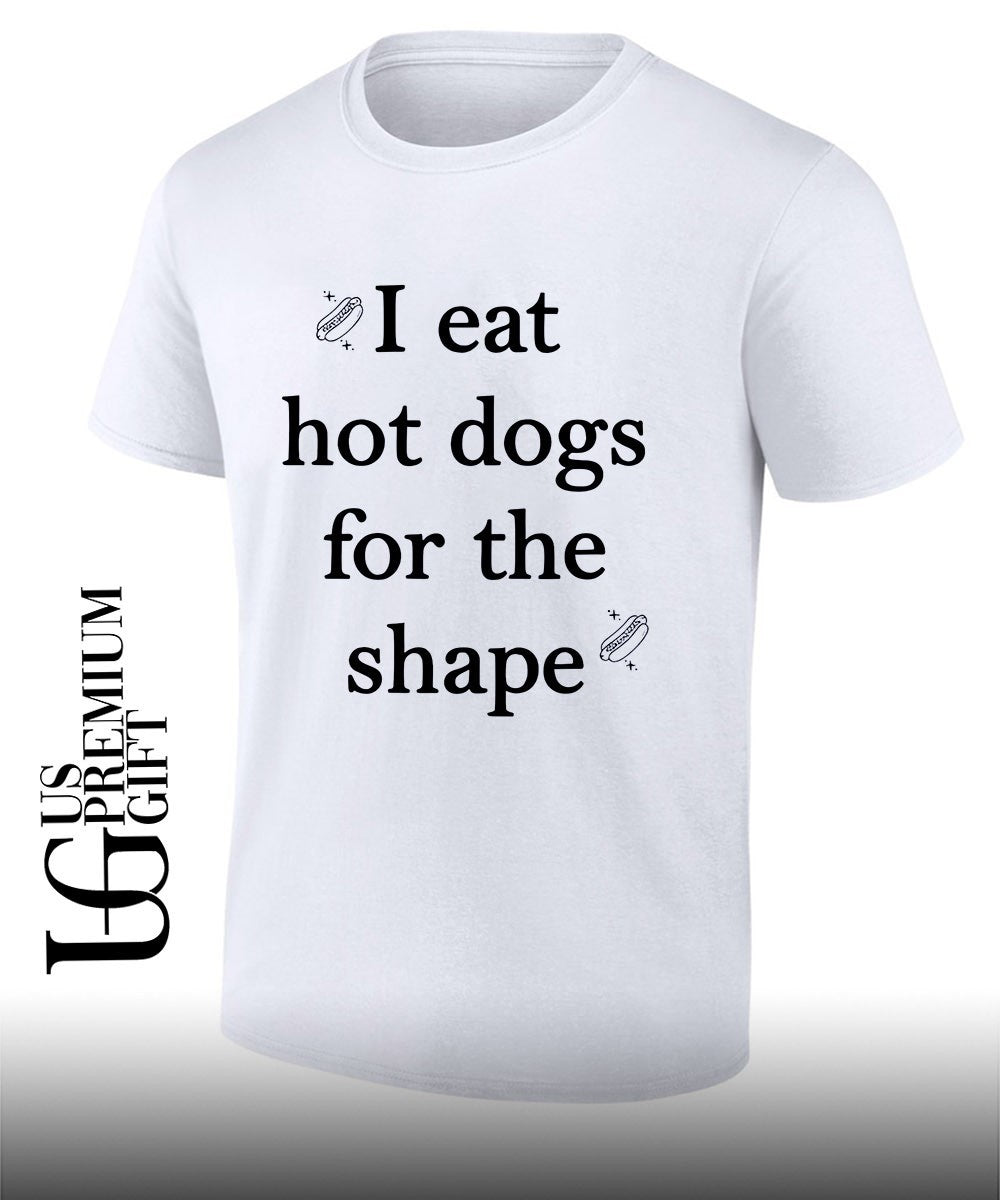 I eat hot dogs for the shape icons shirt
