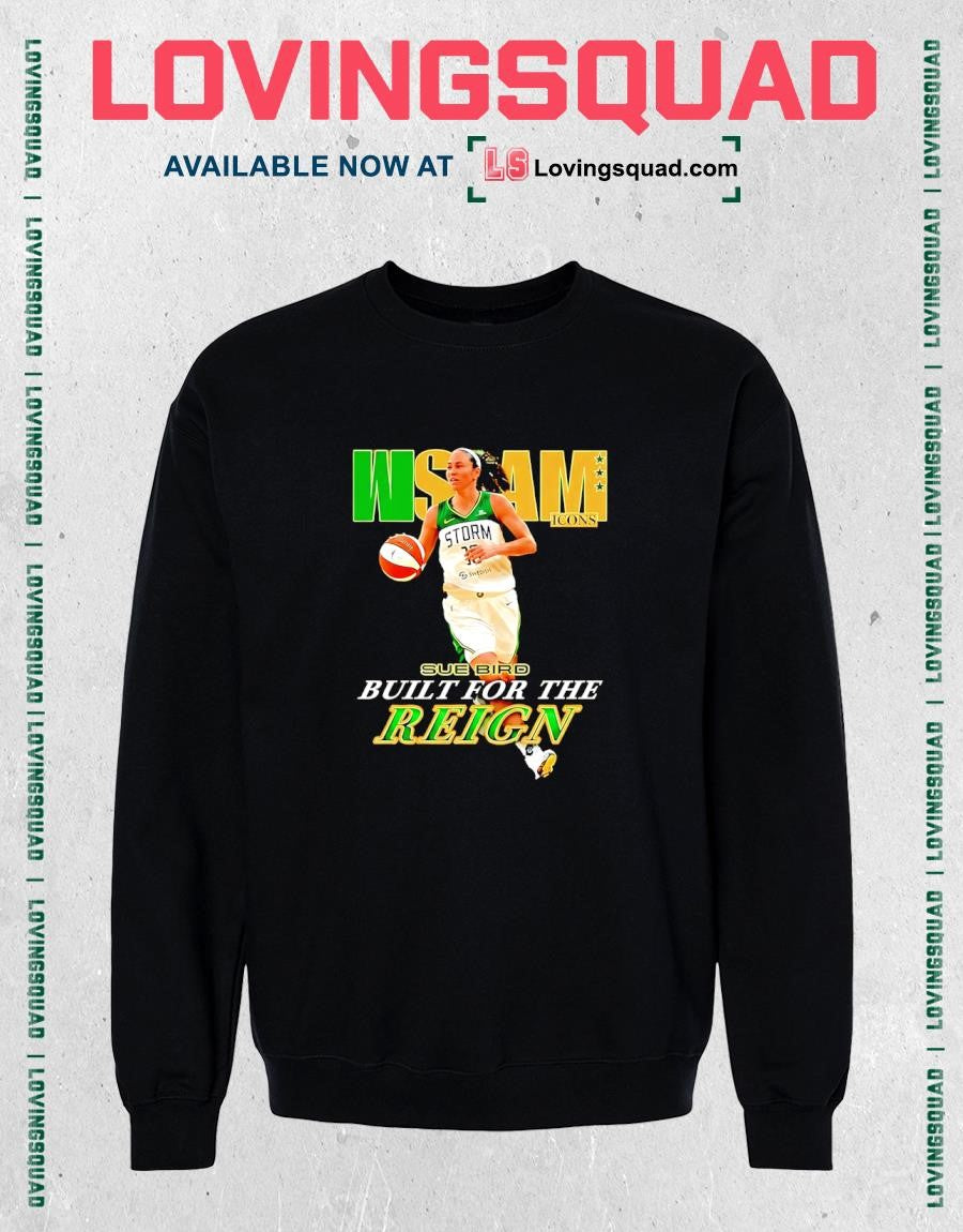WSLAM Seattle Storm Sue Bird Build the Reign T-shirt
