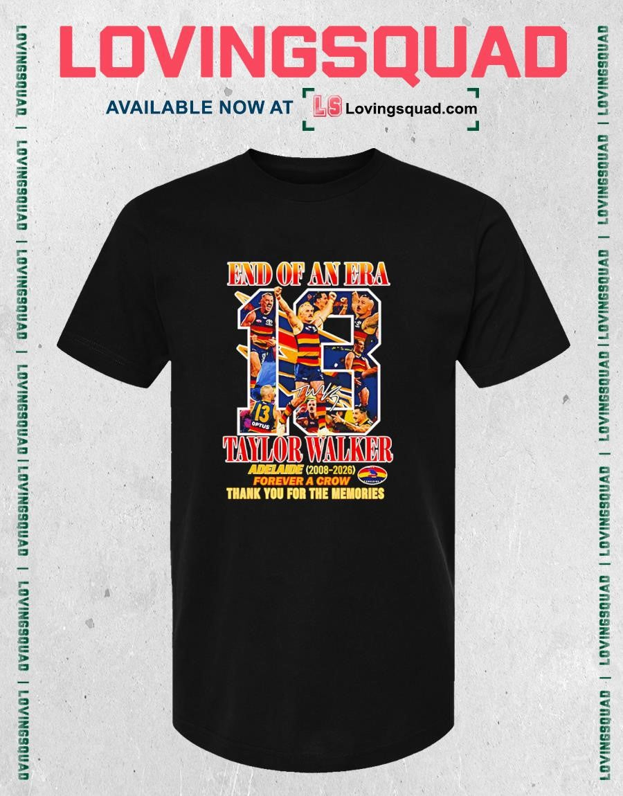 Walker Adelaide Crows End of an Era 2008 2026 Forever a Crow Thank You For The Memories T-Shirt